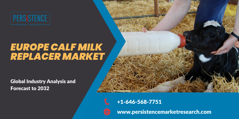 Europe_Calf_Milk_Replacer_Market